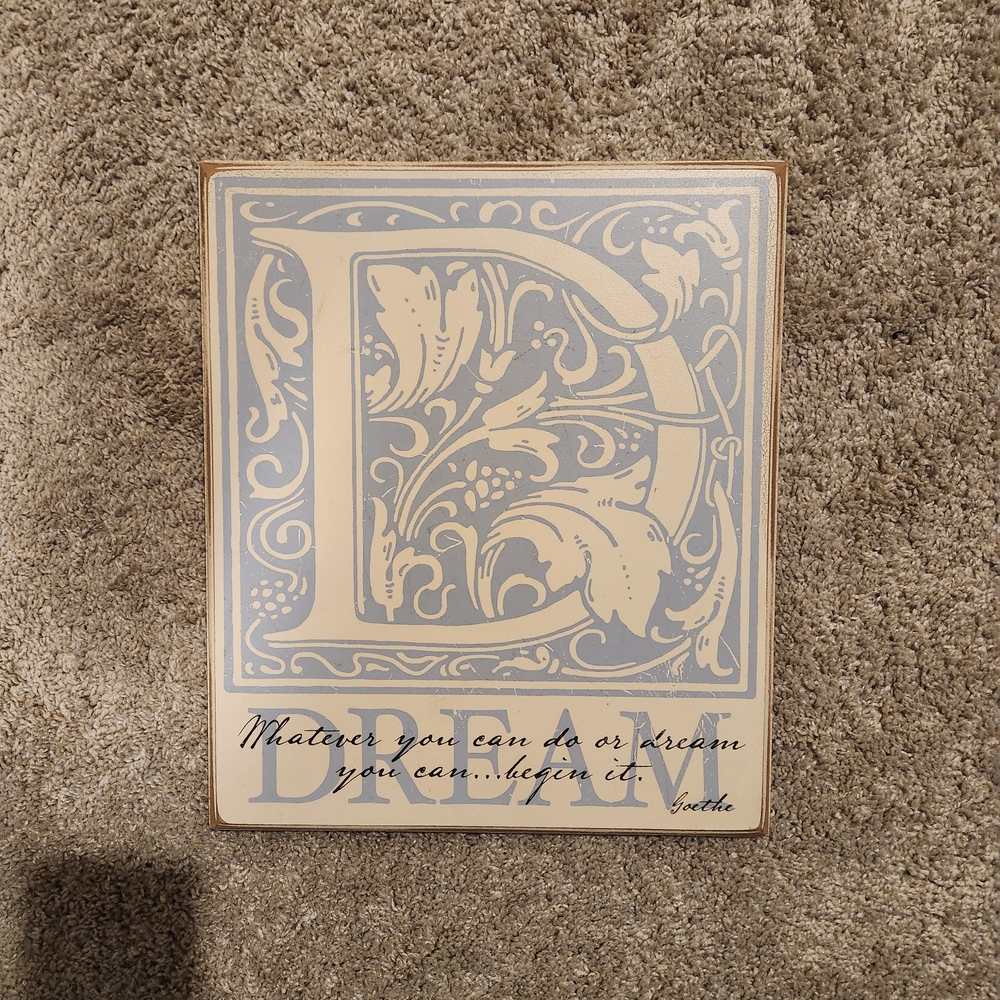 Decorative Dream Quote Plaque